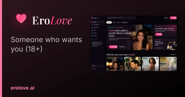 EroLove banner with the line "Someone who wants you (18+)" next to a screenshot of the home screen and its companion cards